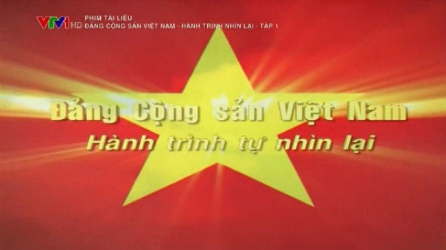 Phim tài liệu Đảng Cộng sản Việt Nam - Hành trình tự nhìn lại