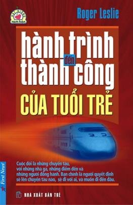 Hành Trình Đến Thành Công Của Tuổi Trẻ: Bí Quyết Và Cảm Hứng