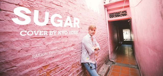 Hình ảnh của Kyo York trong MV mới Sugar
