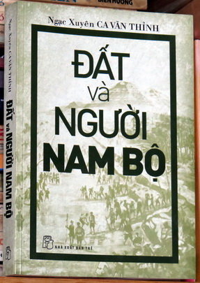 Đất và người Nam bộ do NXB Trẻ ấn hành vừa ra mắt bạn đọc - Ảnh: L.Điền