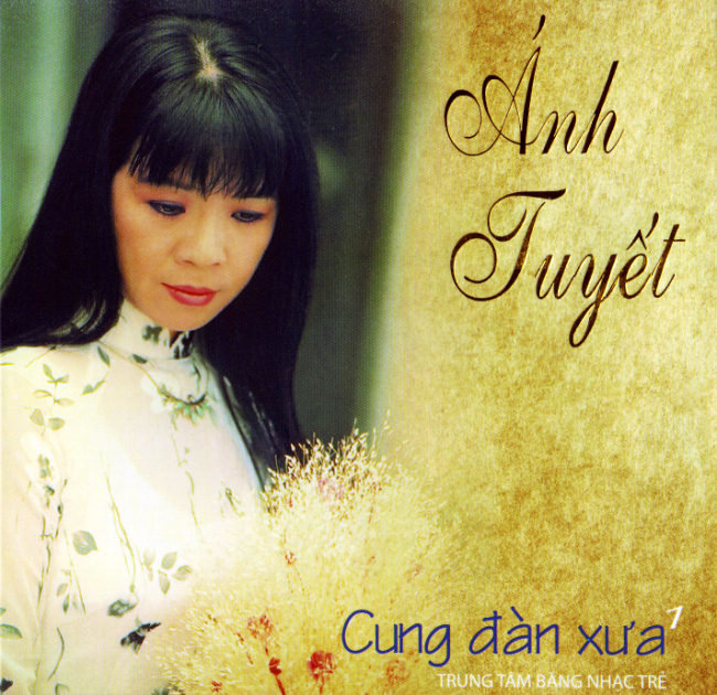 Một CD của Ánh Tuyết mang chủ đề Cung đàn xưa