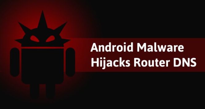 Mã độc mới có thể tấn công bộ định tuyến WiFi từ thiết bị Android. - Ảnh: The Hacker News.