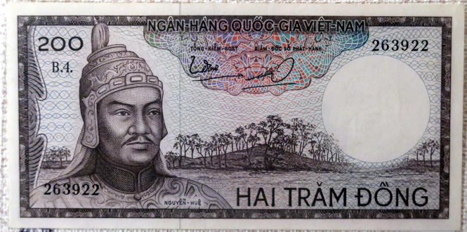Tiền mệnh giá 200 đồng của chế độ Việt Nam Cộng Hòa có in hình vua Quang Trung - Ảnh: L.Điền