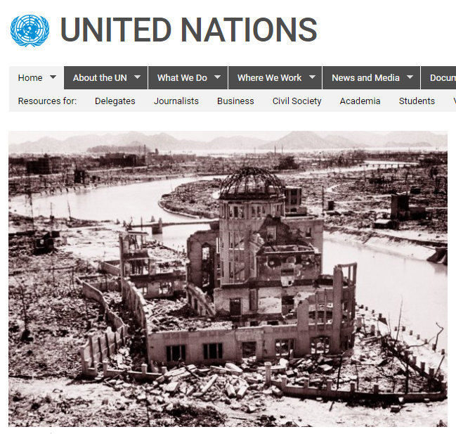 Website Liên Hiệp Quốc đăng ảnh cảnh đổ nát ở Hiroshima do bom nguyên tử như một cảnh báo về thảm họa hạt nhân - Ảnh chụp màn hình